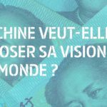 La Chine veut-elle imposer sa vision au monde ? | 28 minutes - ARTE