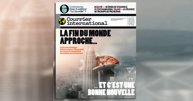"La fin du monde approche et c’est une bonne nouvelle" : mouais... (édito)