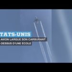 Un avion en difficulté largue son carburant au-dessus d'une école près de Los Angeles
