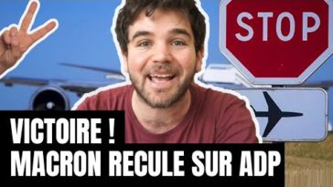 Victoire ! Macron recule sur la privatisation d'ADP