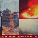 Des incendies près de la centrale nucléaire de Tchernobyl provoquent des radiations 16 fois plus élevées Des incendies près de la centrale nucléaire de Tchernobyl provoquent des radiations 16 fois plus élevées