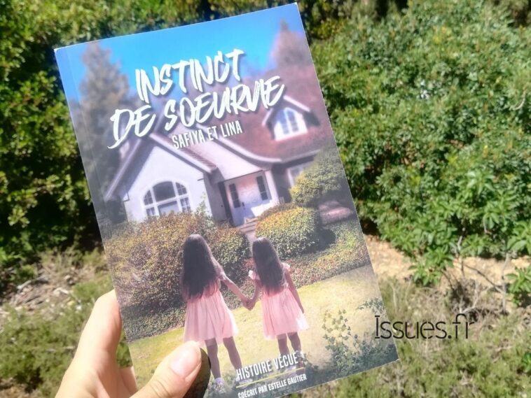instinct de soeurvie histoire vraie estelle gautier roman