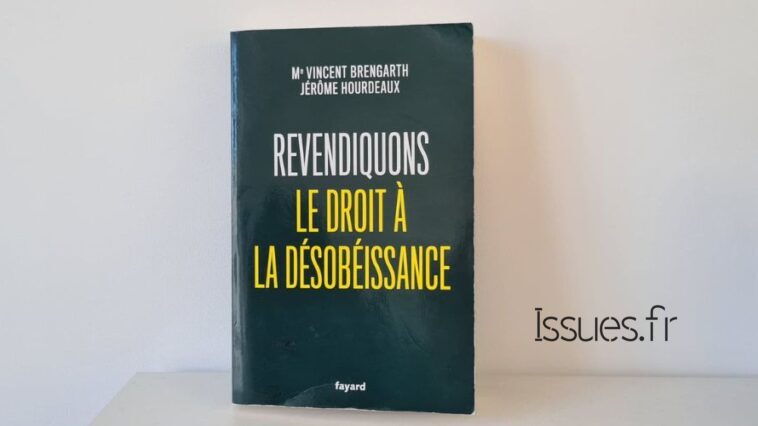 Revendiquons le droit à la désobéissance