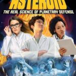 Que faudra-t-il pour défendre le monde contre un astéroïde ? Couverture du livre To Kill an Asteroid de Robin George Andrews